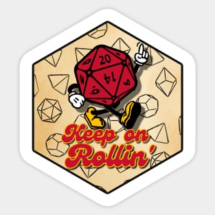 Keep on Rollin' Sticker